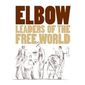 Elbow, Leaders of the Free World, 2005