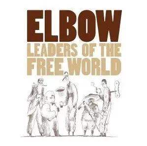 Elbow, Leaders of the Free World, 2005