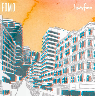 Liam Finn, FOMO, 2011