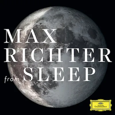 Max Richter, From Sleep, 2015